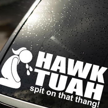 HAWK TUAH